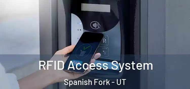  RFID Access System Spanish Fork - UT